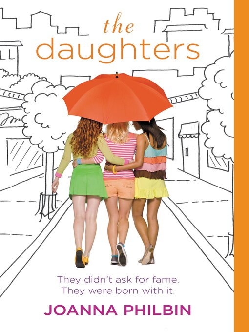Title details for The Daughters by Joanna Philbin - Available